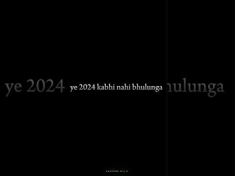 KABHI NAHI BHULUNGA 2024🥺💔 2024 💔 New Year Sad Status 2025 Shayari Status 2024 New Year Sad Shayari