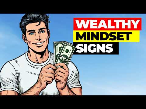 Signs You Have the Mindset of a Wealthy Person