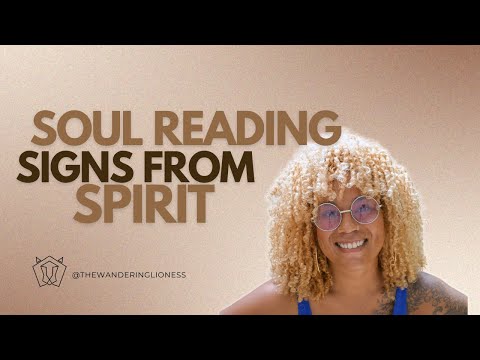 Soul Reading Sessions - Mediumship Reading - "Signs From Spirit"