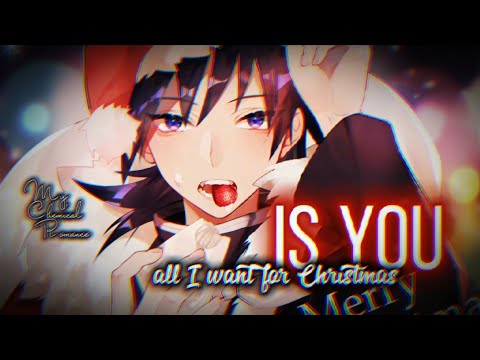 {Nightcore} All I Want For Christmas Is You ~ My Chemical Romance [Rock version | NMV]