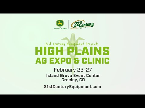 The High Plains Ag Expo on February 26-27, 2025 in Greeley, Colorado