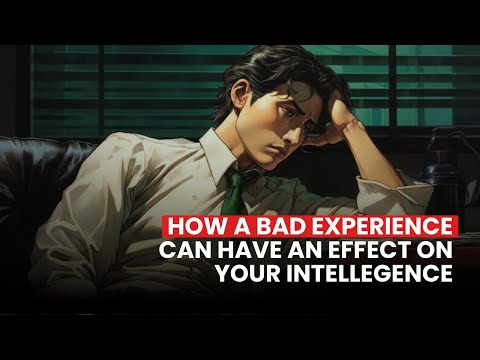 The Unexpected Link: Exploring How Bad Experiences Influence Intelligence