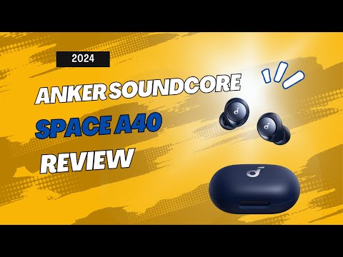 Anker Soundcore Space A40 Review | Best Noise Cancelling Wireless Earbuds with 50H Battery Life