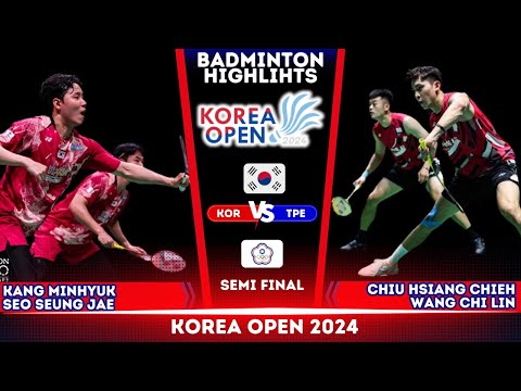 Kang/Seo (강민혁/서승재) vs Chiu/Wang (TPE) | Korea Open 2024 SF Badminton