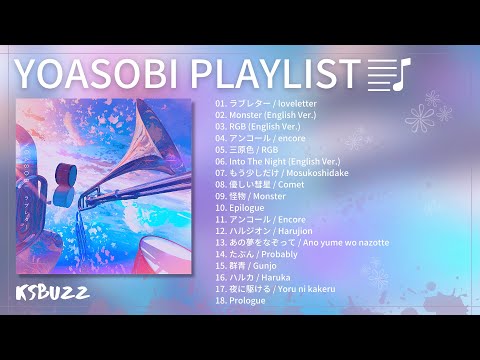 YOASOBI Playlist 2021 - The Best of [Included ラブレター / loveletter] [Updated]