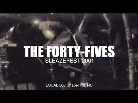 The Forty-Fives Midnight Creep (Live)