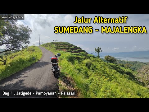 Jalan Alternatif Sumedang Majalengka via Jatigede - Tanjakan Kadut Bag 1