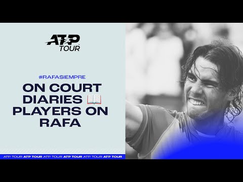 On Court Diaries | Players Share Rafa Impact