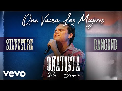 Silvestre Dangond - Que Vaina Las Mujeres (Video Oficial)