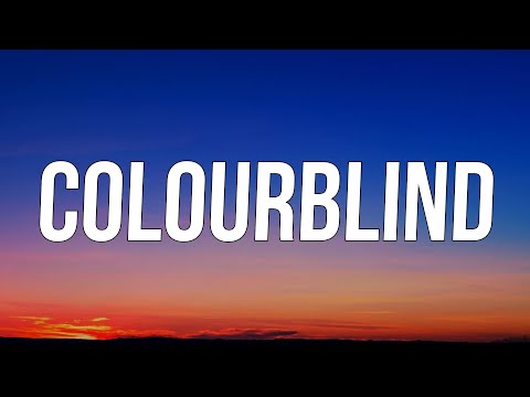 Colourblind (Lyrics) - daydreamers