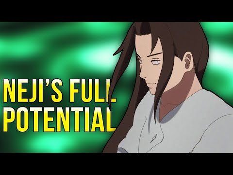 Neji's Full Potential EXPLAINED?!