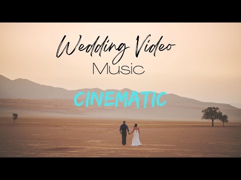 Cinematic Wedding music for your wedding video| Wedding music