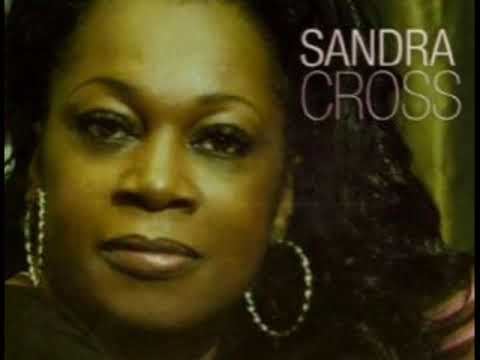 Sandra Cross  -  No Getting Over You