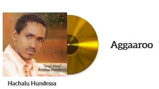 Hachalu Hundessa - Aggaaroo