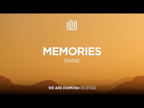 RANE - Memories