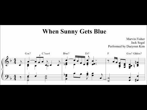 [ballad jazz piano] When Sunny Gets Blue (sheet music)