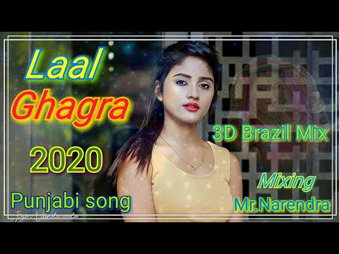 Laal Ghagra new Latest punjabi 🔊song 🔊 2020 mix By narendra