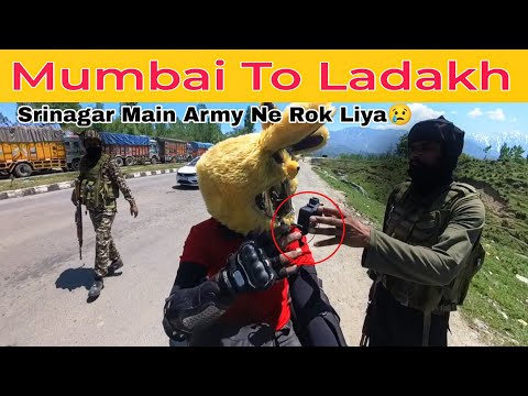 Mumbai To Ladakh By Road 2024 | Srinagar Main Hui Problem😢