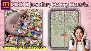 MEESHO Jewellery Making Material Cheapest CRAFT MATERIAL | Starting With Rs.99 | Craft MATERIAL