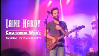 Laine Hardy | California Won’t | Laine in TempleLive - Fort Smith, AR 7/10/21