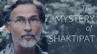 The Mystery of Shaktipat | Spiritual Force