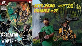 Predator vs Wolverine #2 Review - Lets Read Comics #27