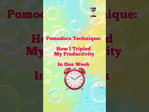 Pomodoro Technique: How I Tripled My Productivity in One Week #pomodoro #timemanagement