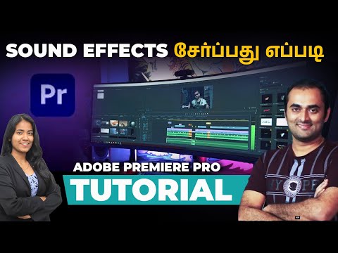 How to Use Adobe Premiere Pro in Tamil | Video Editing Basics in Tamil for Beginners