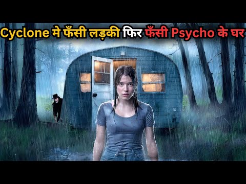 A Mysterious Girl Stuck in Cyclone & Psycho Home 💥🤯⁉️⚠️ | Movie Explained in Hindi