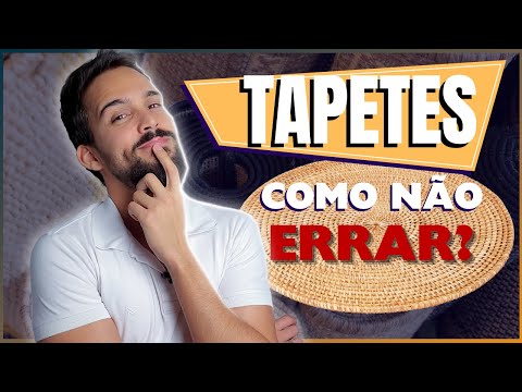 COMO ESCOLHER O TAPETE IDEAL