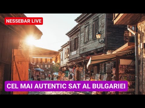 🔴 PERLA BULGARIEI - NESSEBAR, cel mai AUTENTIC SAT MEDIEVAL, trebuie NEAPĂRAT să îl VIZITEZI