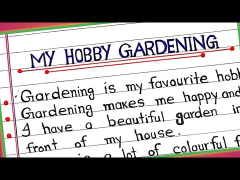 5 lines essay on my hobby gardening || Essay on my hobby in English