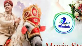 Lado Chad Aayo Ghodhi P Toran Marbalo Ch Dj Remix Song Manish Nagarwal Thanera Rajasthani song 2022