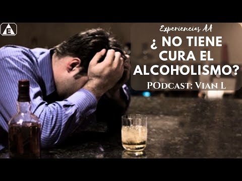 ¿El ALCOHOLISMO tiene CURA? / Vian L / Lenguaje del Corazón