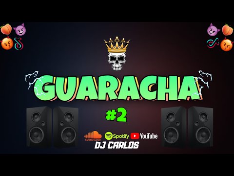 MIX GUARACHA 2021 #2(Pepas,In da getto,Que calor,Calabria) GUARACHA MIX