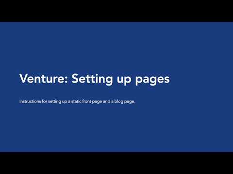 Venture: Setting up a static front page and a blog page