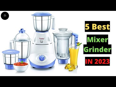 Top 5 - Best Mixer Grinder2023 | Best Mixer Grinder 2023