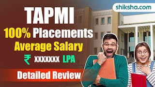 T A Pai Management Institute Manipal Review : Placements | Courses| Fees