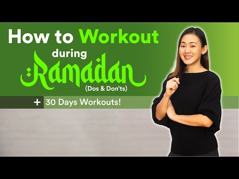 How to Workout During Ramadan (30 Days Workout Plan) | Joanna Soh