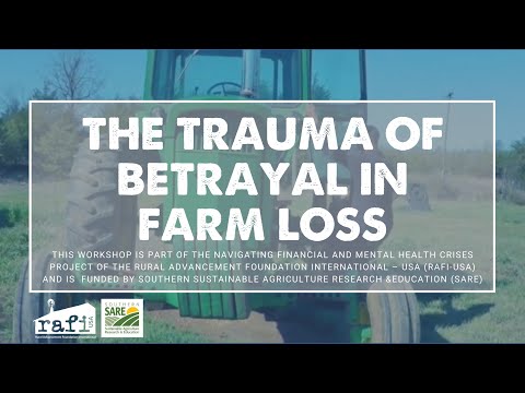 Trauma of Betrayal in Farm Loss