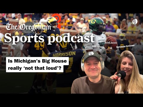 The Oregonian Sports: Is Michigan's Big House really 'not that loud'?