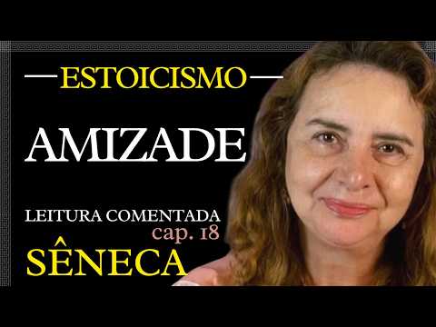 Capítulo 18: "A Vida Feliz" de Sêneca | Leitura Comentada com Lúcia Helena Galvão - Nova Acrópole