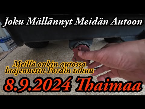 Joku Mälläs Meidän Auton Perään - Autossa Fordin Laajennettu Takuu 8.9.2024 Thaimaa