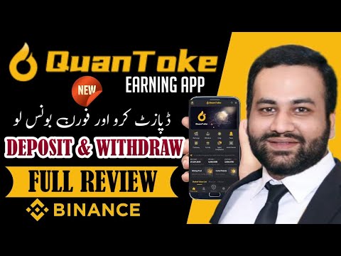 QuanToke Earning App Review || Deposit & Withdraw || Earning App Today