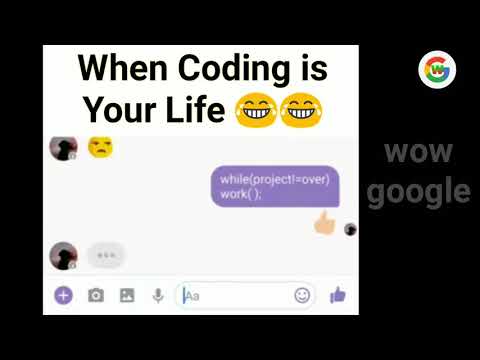 When coding is your life funny video of a software engineer | wow google