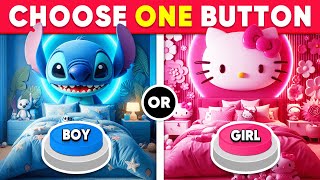 Choose One Button! BOY or GIRL Edition 💙🎀 Daily Quiz