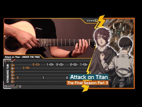 ATTACK ON TITAN OP - SiM - UNDER THE TREE - Fingerstyle Guitar Cover