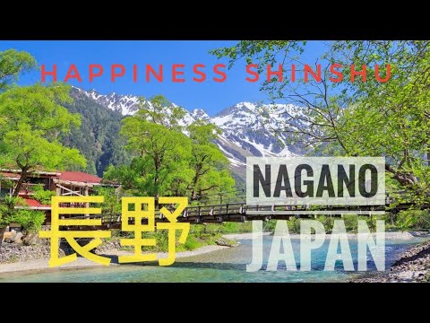 Nagano Prefecture, Japan: 9 Must-Visit places and 4 local foods from Nagano