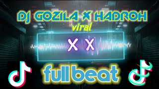 Dj Godzilla x HADROH Remix || full beat