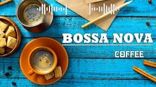 Morning Bossa Nova Jazz: Jazz Music For A Good Mood - Jazz & Bossa Nova To Relax, Work, Study